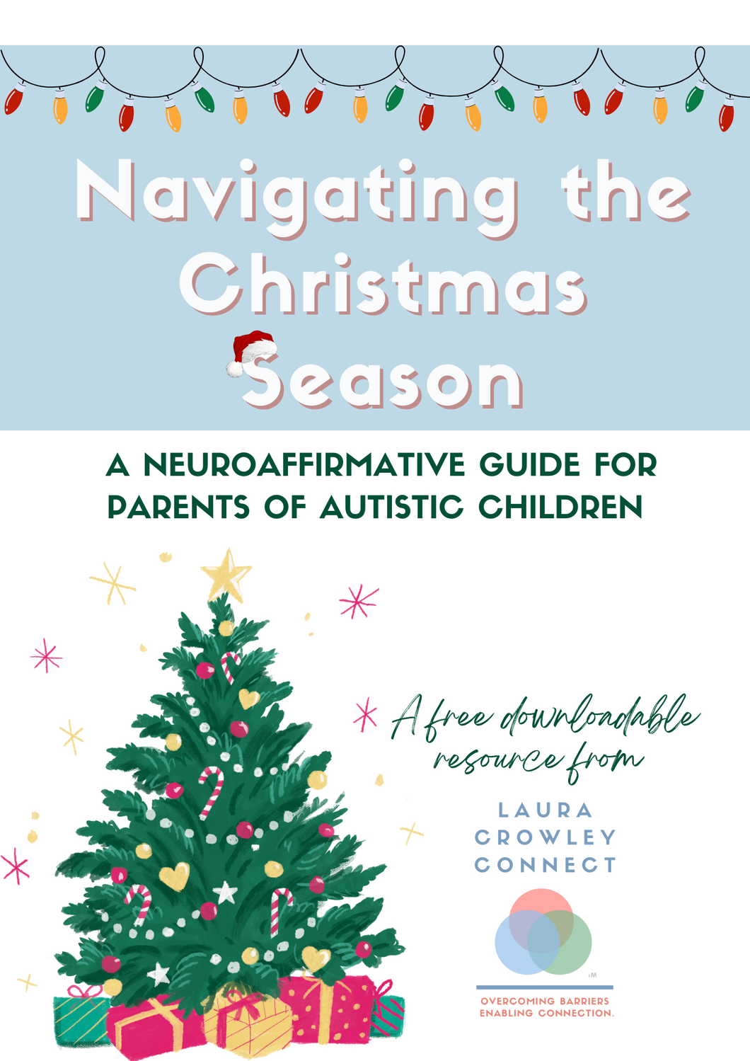 Navigating the Christmas Season: A FREE Neuroaffirmative Guide for Parents of Autistic Children